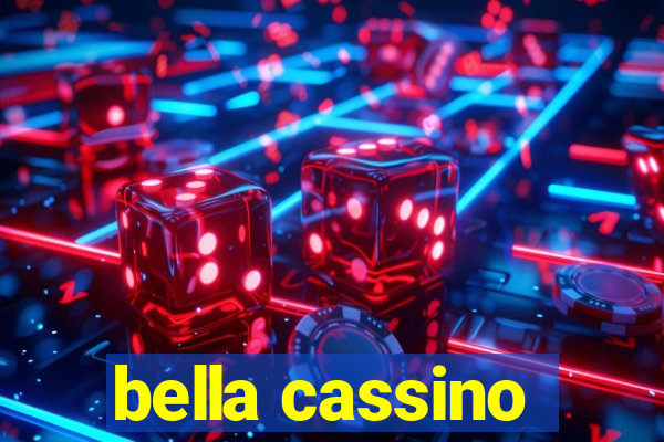 bella cassino